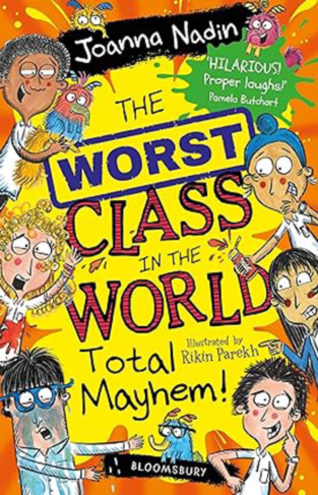 The Worst Class in the World Total Mayhem!